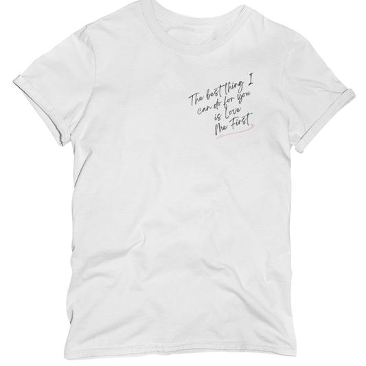 Classic Love Me First Tee