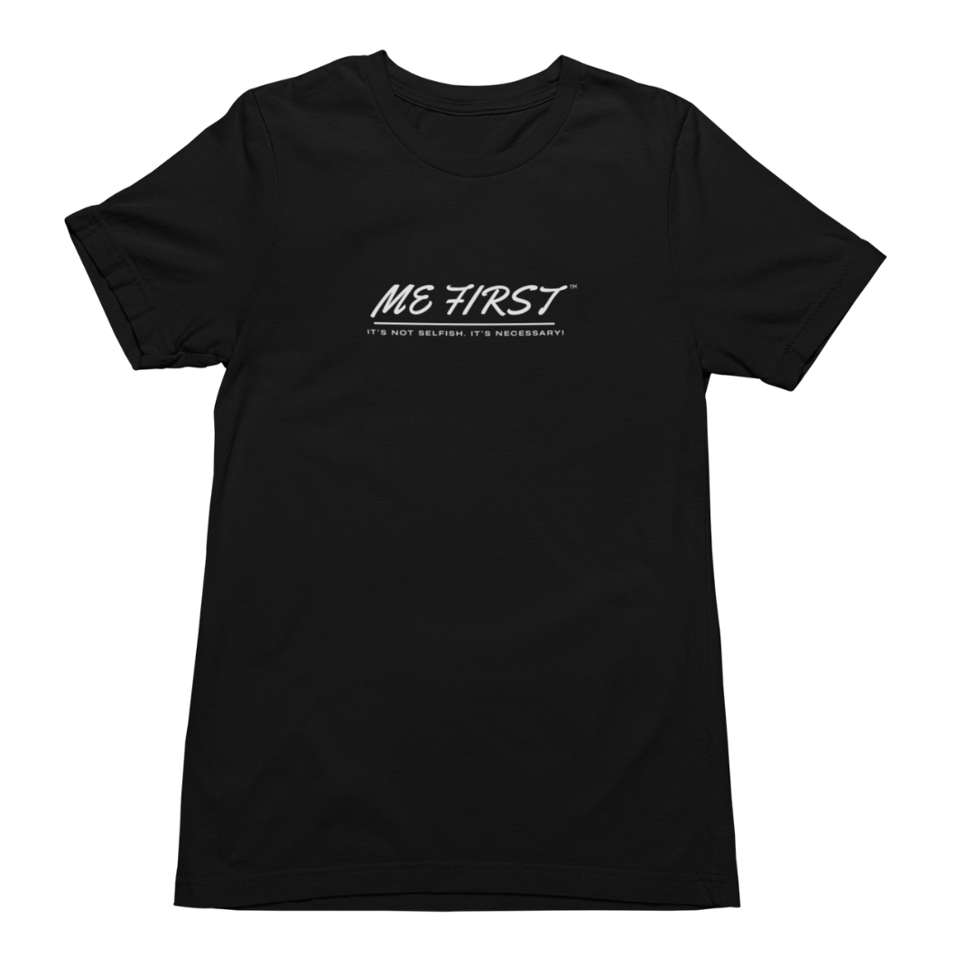 ME FIRST Signature Tee