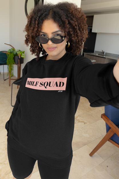 MILF Squad Sweatshirt